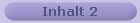 Inhalt 2